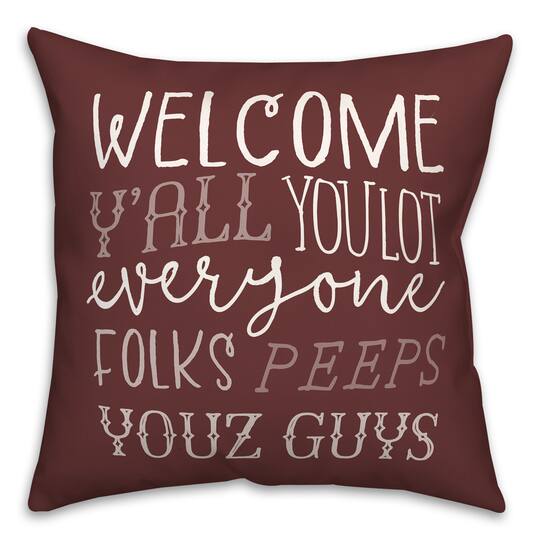 18" x 18" Welcome Y'all Versatile Throw Pillow